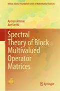 Spectral Theory of Block Multivalued Operator Matrices