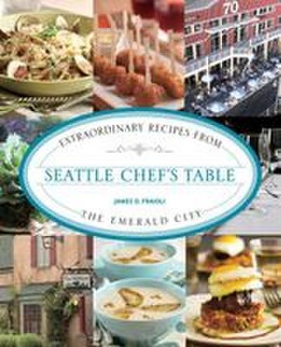 Seattle Chef’s Table