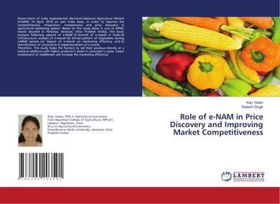 Role of e-NAM in Price Discovery and Improving Market Competitiveness