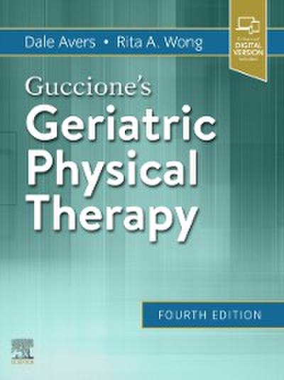 Guccione’s Geriatric Physical Therapy E-Book