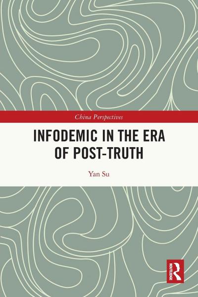 Infodemic in the Era of Post-Truth