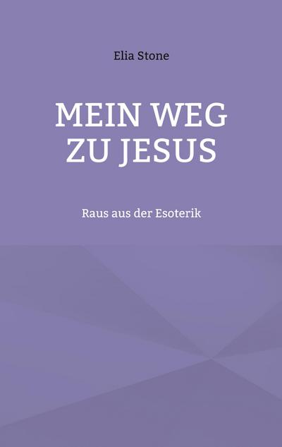 Mein Weg zu Jesus