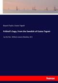 Frithiof’s Saga, From the Swedish of Esaias Tegnér