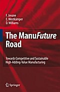 The ManuFuture Road