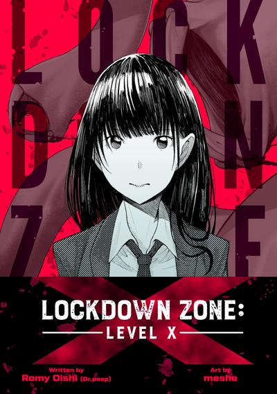 Lockdown Zone: Level X
