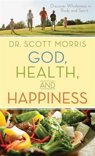 God, Health, and Happiness