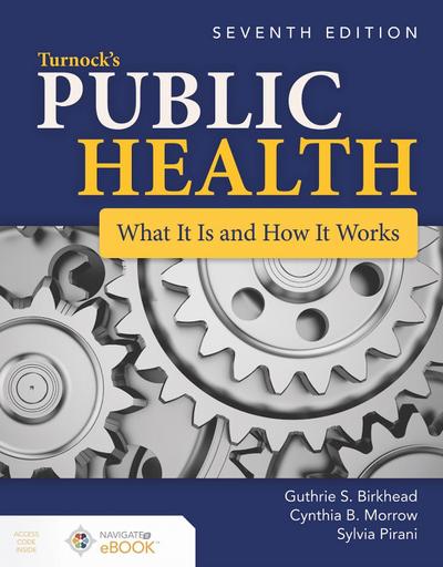 Turnock’s Public Health: What It Is and How It Works
