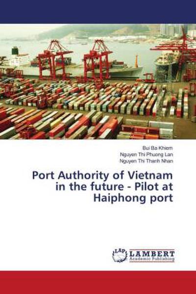 Port Authority of Vietnam in the future - Pilot at Haiphong port