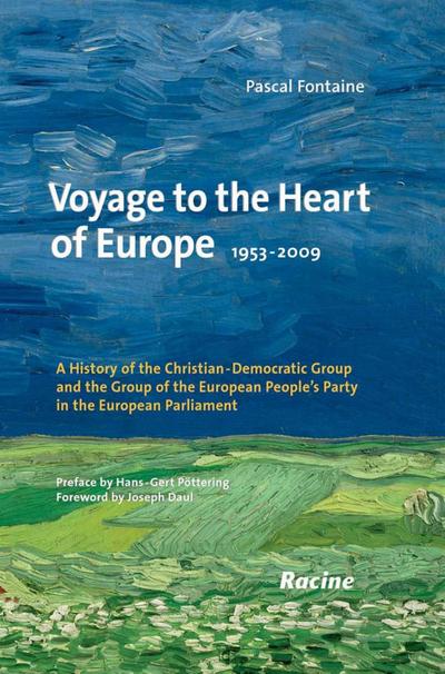 Voyage to the Heart of Europe 1953-2009