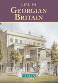 Life in Georgian Britain