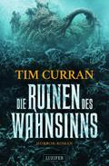 Die Ruinen des Wahnsinns
