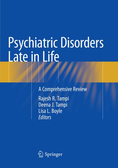 Psychiatric Disorders Late in Life