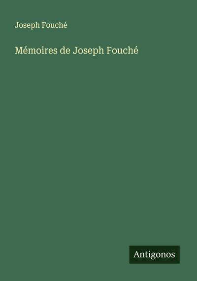 Mémoires de Joseph Fouché