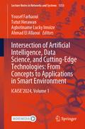 Intersection of Artificial Intelligence, Data Science, and Cutting-Edge Technologies: From Concepts to Applications in Smart Environment