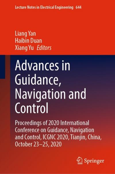 Advances in Guidance, Navigation and Control