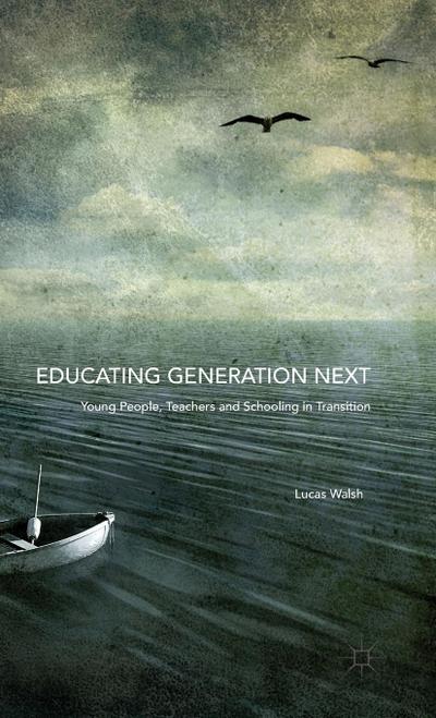 Educating Generation Next