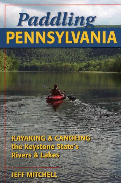 Paddling Pennsylvania