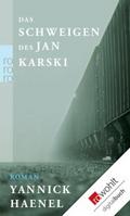 Das Schweigen des Jan Karski