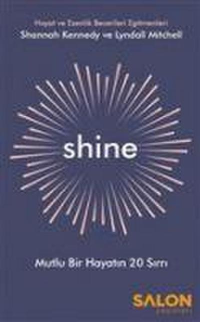 Shine
