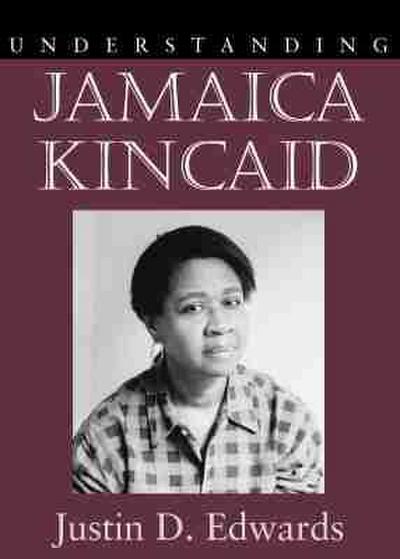 Understanding Jamaica Kincaid
