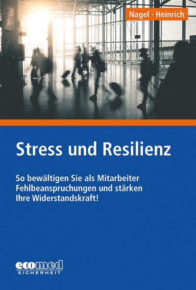 Stress und Resilienz