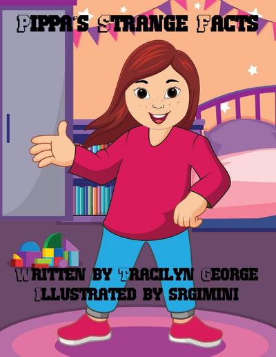 Pippa’s Strange Facts