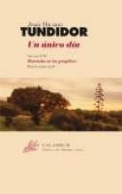 Un único día : (poesía 1960-2008)