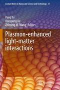 Plasmon-enhanced light-matter interactions