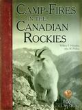 CampFires in the Canadian Rockies