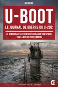 U-BOOT : Le journal de guerre du U-202