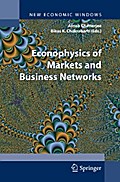 Econophysics of Markets and Business Networks