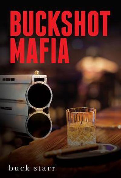 Buckshot Mafia