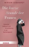 Die kurze Stunde der Frauen
