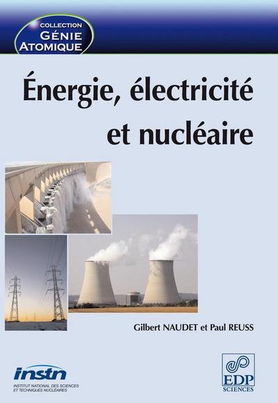 Énergie, électricité et nucléaire