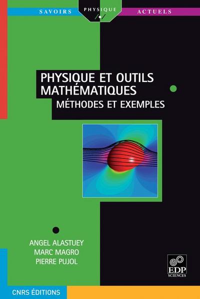 Physique et outils mathématiques