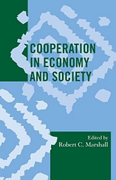 Cooperation in Economy and Society