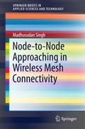Node-to-Node Approaching in Wireless Mesh Connecti