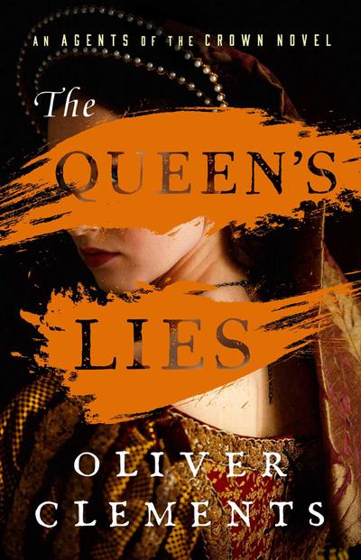 The Queen’s Lies
