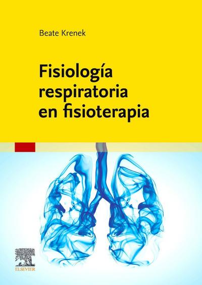 Fisiologia Respiratoria En Fisioterapia