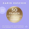 50 Fragen, die das Leben leichter machen