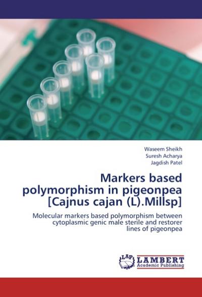 Markers based polymorphism in pigeonpea [Cajnus cajan (L).Millsp]