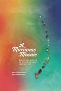 A Marianas Mosaic