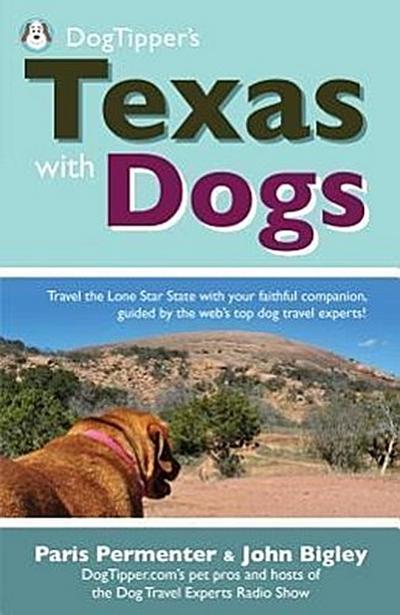 Dogtipper’s Texas with Dogs