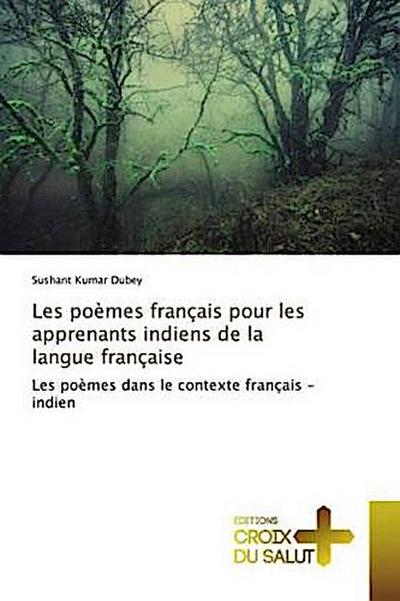 Les poèmes français pour les apprenants indiens de la langue française