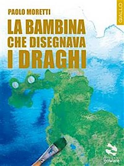 La bambina che disegnava i draghi