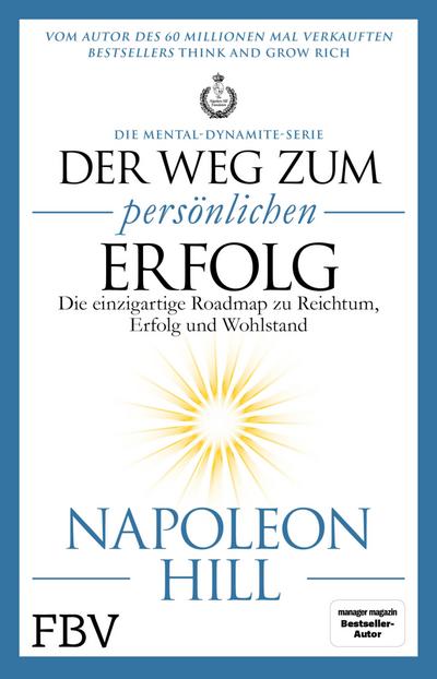 Der Weg zum persönlichen Erfolg – Die Mental-Dynamite-Serie
