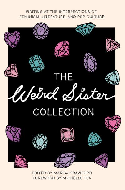 The Weird Sister Collection