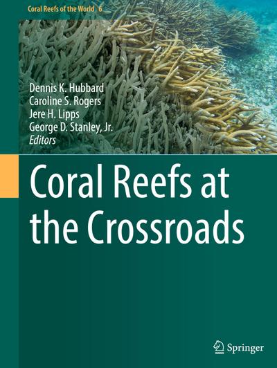 Coral Reefs at the Crossroads