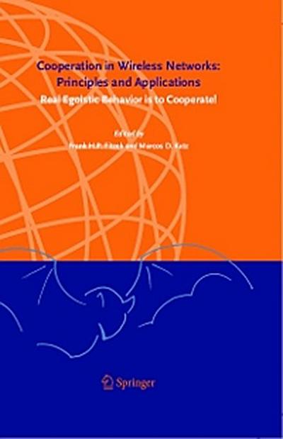 Cooperation in Wireless Networks: Principles and Applications