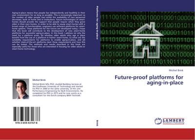Future-proof platforms for aging-in-place
